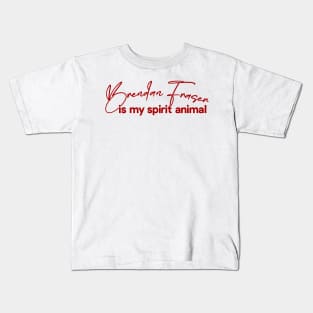 Brendan Fraser Is My Spirit Animal Kids T-Shirt